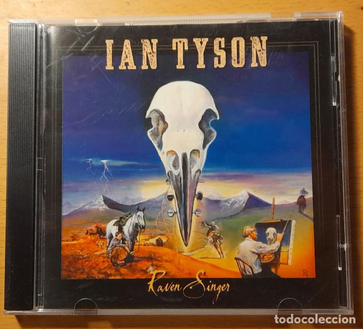 CDs de m&uacute;sica: IAN TYSON &rdquo;Raven singer&rdquo; - Foto 1