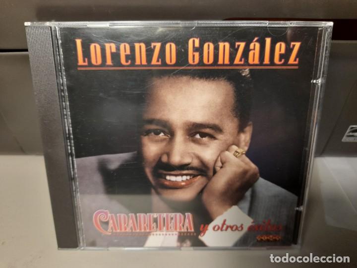 CDs de m&uacute;sica: CD LORENZO GONZALES : CABARETERA Y OTROS EXITOS ( 18 CANCIONES ) - Foto 1