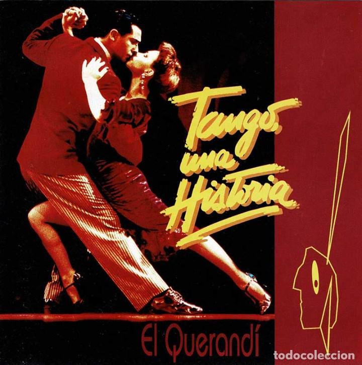 CDs de m&uacute;sica: El Querand&iacute; - Tango una historia. CD - Foto 1