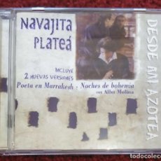 CDs de Música: NAVAJITA PLATEA (DESDE MI AZOTEA) CD 1999 - ALBA DE MOLINA. Lote 311922698