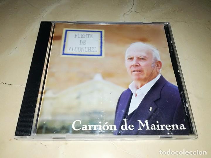Music CDs: CARRION DE MAIRENA-FUENTE DE ALCONCHEL-MUY RARO-AUTOGRAFIADO POR EL CANTANTE