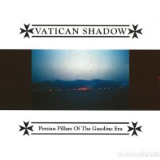 CDs de Música: VATICAN SHADOW - PERSIAN PILLARS OF THE GASOLINE ERA - CD DIGIPAK [20 BUCK SPIN, 2020] TECHNO. Lote 312577048