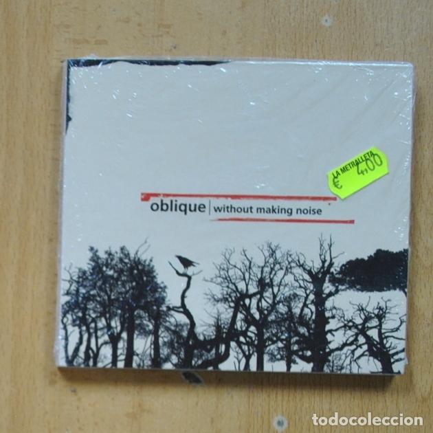 CDs de m&uacute;sica: OBLIQUE - WITHOUT MAKING NOISE - CD - Foto 1
