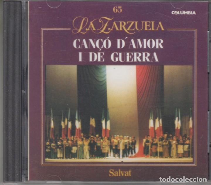 Musik-CDs: Can&ccedil;&oacute; d'Amor i de Guerra cd 1991 La zarzuela Salvat 65