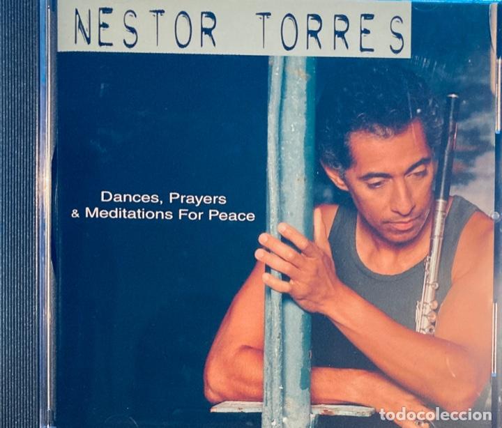 CDs de m&uacute;sica: NESTOR TORRES. Dances, Prayers & Meditations for Peace - Foto 1