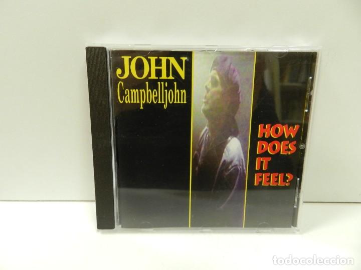 CD de M&uacute;sica: DISCO CD. John Campbelljohn &lrm;&ndash; How Does It Feel ?. COMPACT DISC.