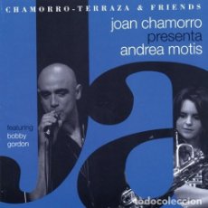 CDs de Música: JOAN CHAMORRO PRESENTA ANDREA MOTIS CD 2010 MUY RARO - JAZZ. Lote 314422283