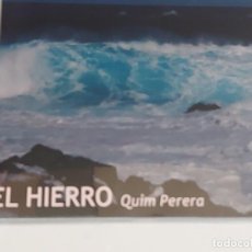 CDs de Música: QUIM PERERA / EL HIERRO / DIGIPACK-CD / 9 TEMAS / PRECINTADO.. Lote 314738403