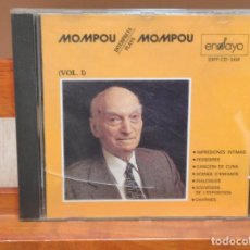 CDs de Música: CD - MOMPOU INTERPRETA PLAYS MOMPOU - VOL 1 (C45). Lote 365981371