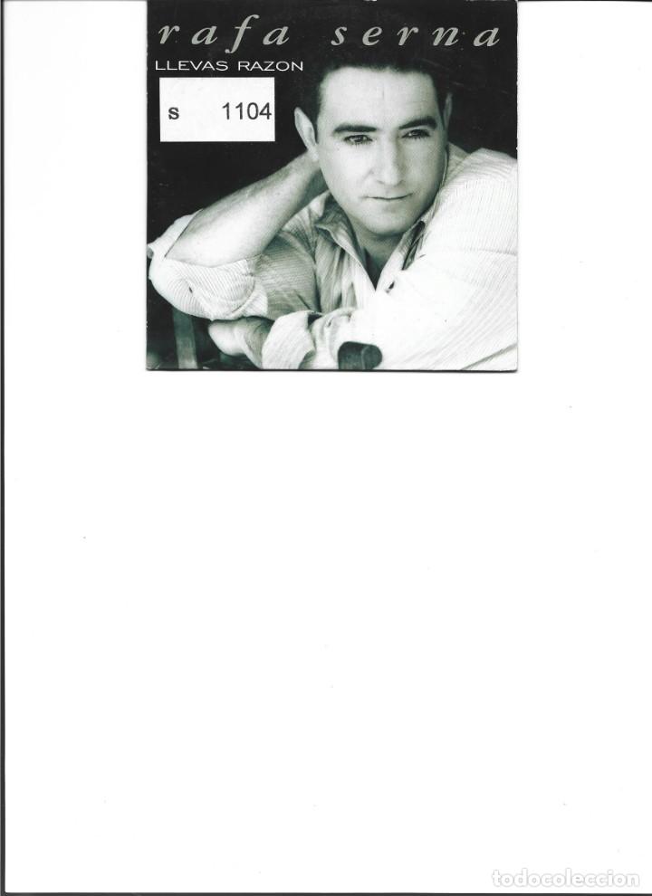CDs de m&uacute;sica: CD. RAFA SERNA, LLEVAS RAZON - Foto 1