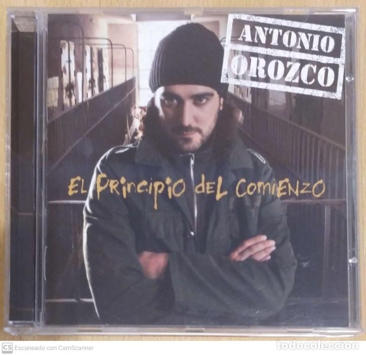 CDs de m&uacute;sica: ANTONIO OROZCO (EL PRINCIPIO DEL COMIENZO) CD 2004 - Foto 1