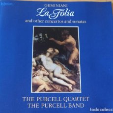 CDs de Música: GEMINIANI LA FOLIA & OTHER CONCERTOS AND SONATAS THE PURCELL QUARTET AND THE PURCELL BAND. Lote 317213428