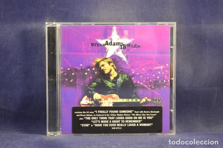 CDs de m&uacute;sica: BRYAN ADAMS - 18 TIL I DIE - CD - Foto 1