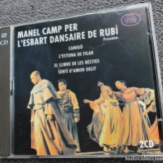 CDs de Música: MANEL CAMP PER L'ESBART DANSAIRE DE RUBI - CD DOBLE CANIGÓ- L'ESTONA DE FILAR - CATALÁN. Lote 319558293