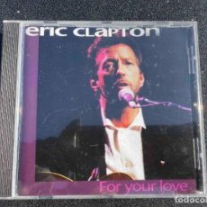 CDs de Música: ERIC CLAPTON FOR YOU LOVE CD