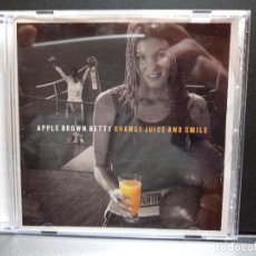 CDs de Música: APPLE BROWN BETTY ORANGE JUICE AND SMILE CD SCANDINAV. 1997 PDELUXE