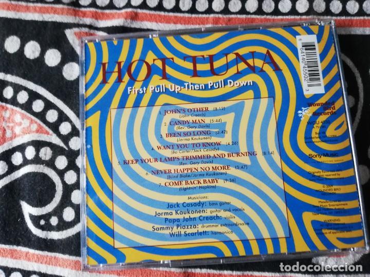 CDs de m&uacute;sica: CD Hot Tuna &ndash; First Pull Up, Then Pull Down. Wounded Bird Records &ndash; WOU 4550 2009 - Foto 2