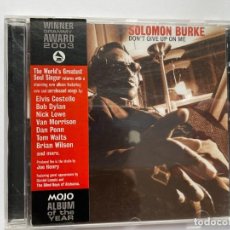 CDs de Música: CD SOLOMON BURKE DON'T GIVE UP ON ME WINNER GRAMMY AWARD 2003 INCLUYE LIBRETO IMPORTACION AMSTERDAM. Lote 322529073