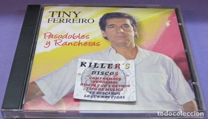 CDs de m&uacute;sica: Tiny Ferreiro - Pasodobles y Rancheras - CD - Foto 1