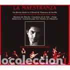 CD di Musica: JOSE MARIA GALLARDO DEL REY . 'LA MAESTRANZA' EN DIRECTO DESDE LA X BIENAL. MANDALA / HARMONIA MUNDI
