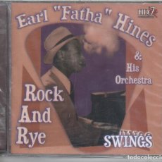 CDs de Música: EARL FATHA HINES: ROCK AND RYE NUEVO PRECINTADO