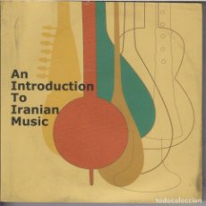 CDs de Música: AN INTRODUCTION TO IRANIAN MUSIC 2 CDS