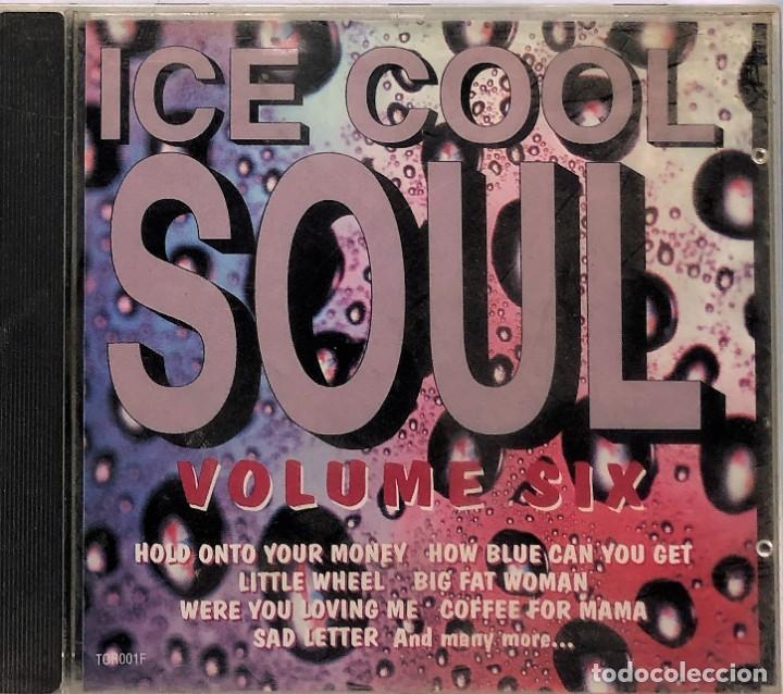 CDs de m&uacute;sica: Ice Cool Soul - VOLUME SIX - 6 - CD - Foto 1