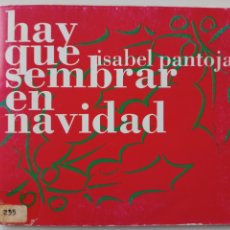 CDs de Música: ISABEL PANTOJA - HAY QUE SEMBRAR EN NAVIDAD. Lote 325889328