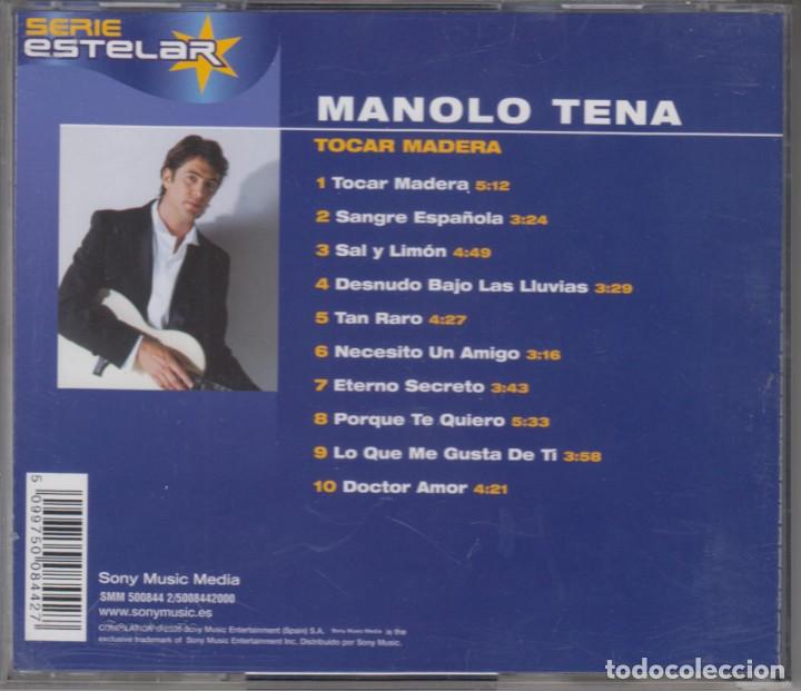 CDs de m&uacute;sica: Manolo Tena cd Tocar Madera 2000 Serie Estelar - Foto 2