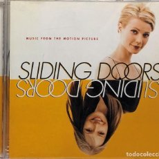 CDs de Musique: SLIDING DOORS - MUSIC FROM THE MOTION PICTURE - CD, ALBUM. Lote 326717408