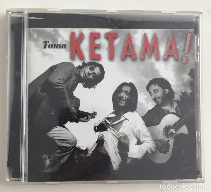 CDs de m&uacute;sica: KETAMA - TOMA KETAMA - MERCURY - 1999 - Foto 1