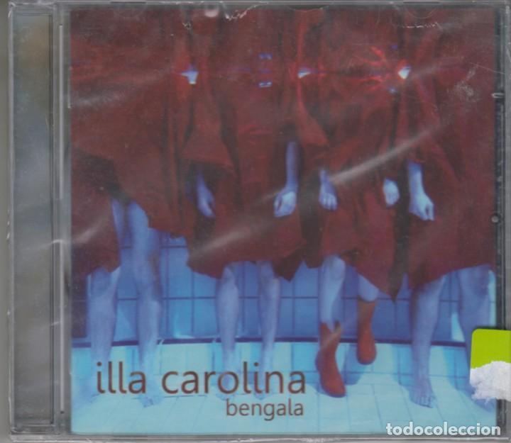 Music CDs: Illa Carolina cd Bengala 2014