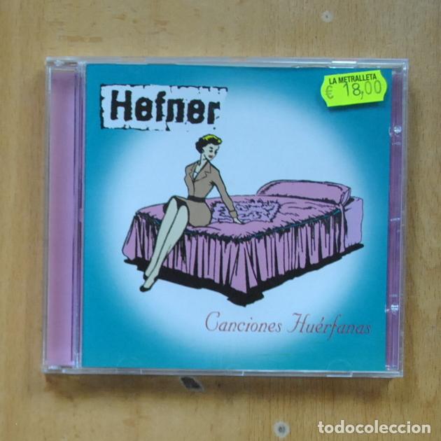 CDs de m&uacute;sica: HEFNER - CNCIONES HUERFANAS - CD - Foto 1