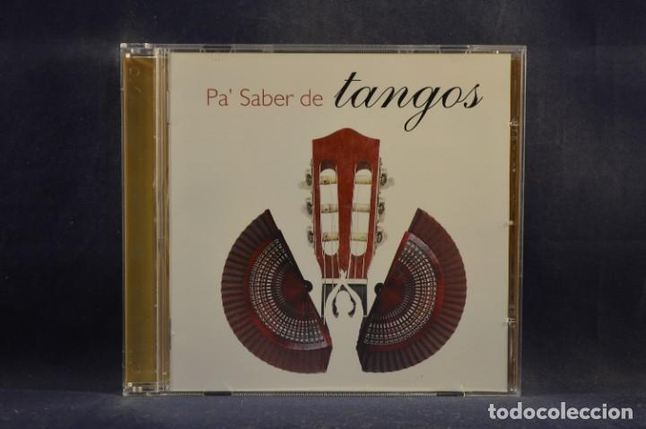 Music CDs: VARIOS - PA' SABER DE TANGOS - CD