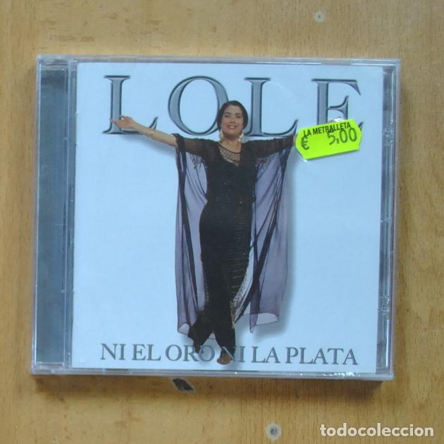CDs de m&uacute;sica: LOLE - NI EL ORO NI LA PLATA - CD - Foto 1