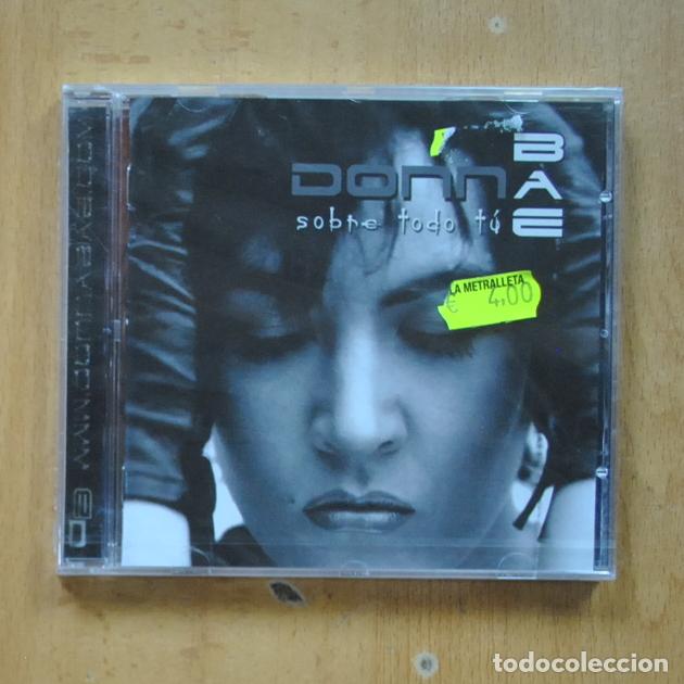 CDs de m&uacute;sica: DONNA BAE - SOBRE TODO TU - CD - Foto 1