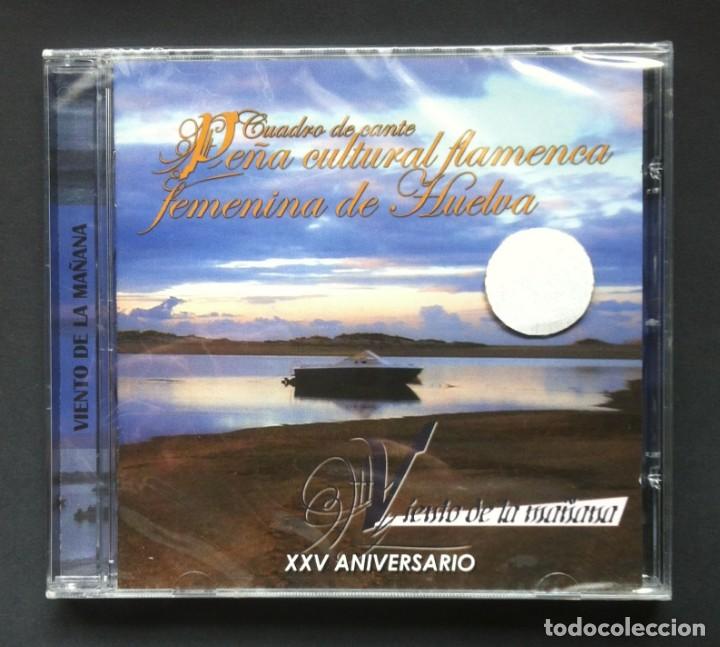 Music CDs: CUADRO DE CANTE PE&Ntilde;A CULTURAL FLAMENCA FEMENINA DE HUELVA - Viento de la ma&ntilde;ana - CD (Nuevo)