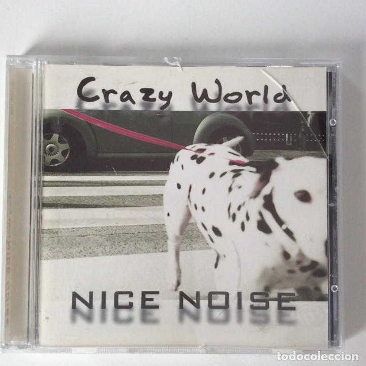 CDs de m&uacute;sica: CD Nice Noise &ndash; Crazy World - Foto 1