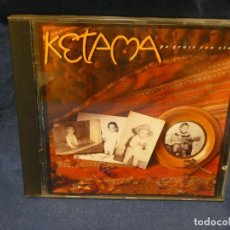 CDs de Música: PACC167 COMPACT DISC BUEN ESTADO GENERAL KETAMA PA GENTE CON ALMA. Lote 331298858