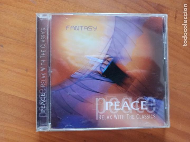 CDs de m&uacute;sica: CD FANTASY - PEACE - RELAX WITH THE CLASSICS (G8) - Foto 1