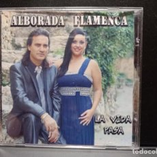 CDs de Música: ALBORADA FLAMENCA LA VIDA PASA 2012 CD ALBUM PEPETO. Lote 331803198