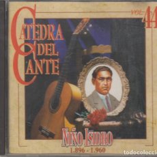 CDs de Música: CÁTEDRA DEL CANTE CD VOL. 44 NIÑO ISIDRO 1896-1960
