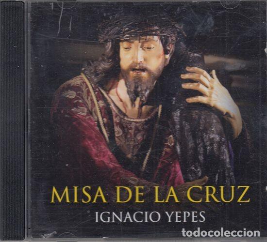 CDs de m&uacute;sica: IGNACIO YEPES - MISA DE LA CRUZ - CD - Foto 1
