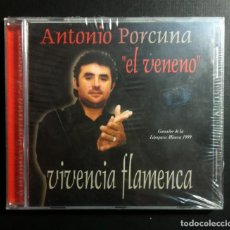 CDs de Música: ANTONIO PORCUNA ”EL VENENO” - VIVENCIA FLAMENCA - CD - LA ROSA (NUEVO / PRECINTADO). Lote 333686603