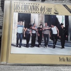 CDs de Música: LOS CHICANOS DEL SUR ‎– YERBA MALA. Lote 333708748