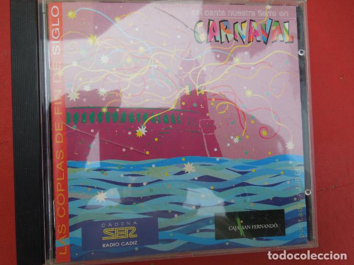 CDs de m&uacute;sica: CARNAVAL DE CADIZ . - LAS COPLAS DE FIN DE SIGLO - CD - Foto 1