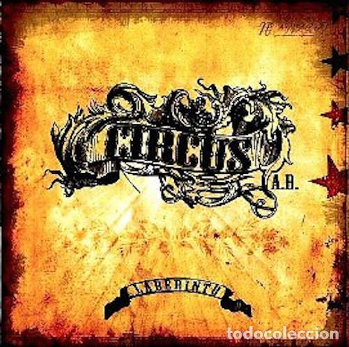 Music CDs: CD CIRCUS A.D. - Laberinto - Locomotive LM300 - Digipack - 10 tracks - NUEVO & PRECINTADO !!!#*