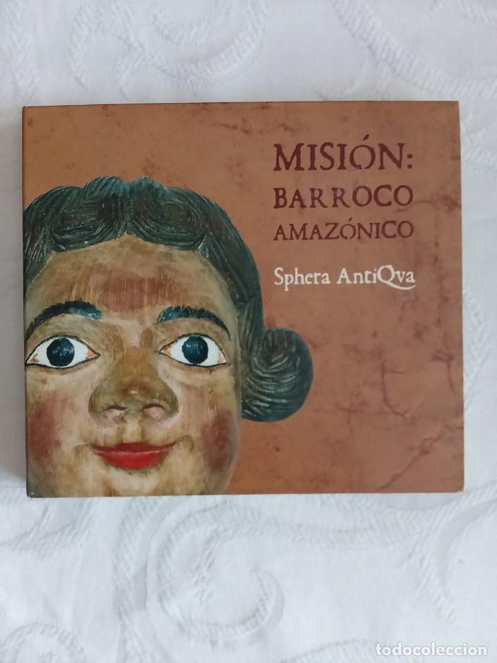 CDs de M&uacute;sica: SPHERA ANTIQVA - Misi&oacute;n: Barroco amaz&oacute;nico