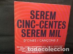 CDs de m&uacute;sica: DDAA - Serem cinc-centes serem mil (EDR Discos, 2017) CD - Foto 1