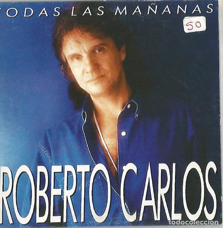 CDs de m&uacute;sica: ROBERTO CARLOS - TODAS LAS MA&Ntilde;ANAS CD SINGLE 1 TEMA - Foto 1